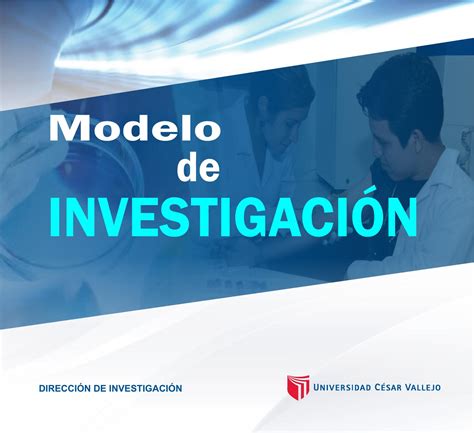 Modelo de Investigación UCV by V CONGRESO INTERNACIONAL DE