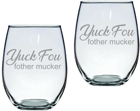 Yuck Fou Fother Mucker Fuck You Mother Fucker Funny Glass Personalization Available Etsy