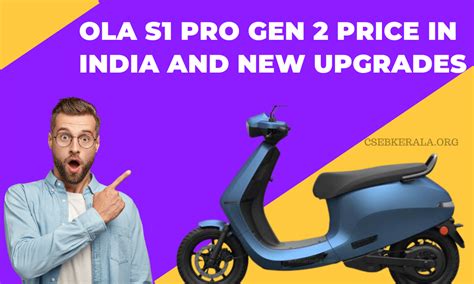 Ola S1 Pro Gen 2 Price In India New Upgrades Features Specifications