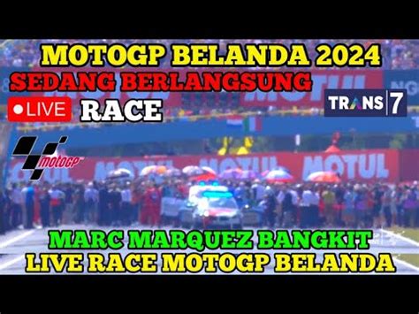 Livemotogp Belanda Live Race Motogp Belanda Berita Motogp Hari