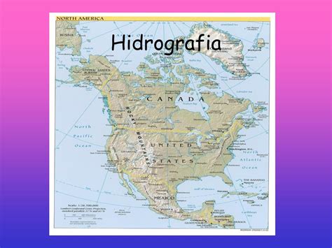 Hidrografia Da América Do Norte - PPT - América do Norte PowerPoint Presentation, free download - ID:5484649