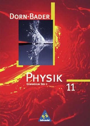 Dorn Bader Physik Sii Band C Ausgabe Sch Lerband C