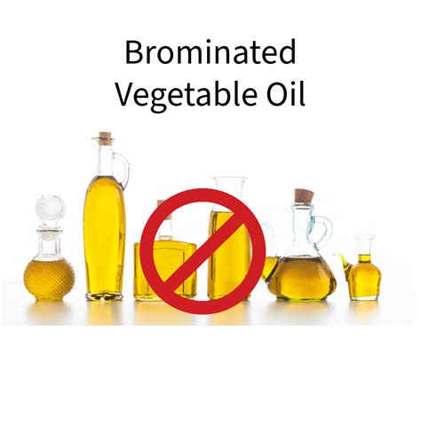 Whats Brominated Vegetable Oil And Why Should You Care Expert Advice