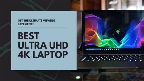 10 Best Ultra Uhd 4k Laptop 2023 Reviews And Buying Guide