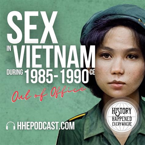 Out Of Office Sex In Vietnam During Revisited