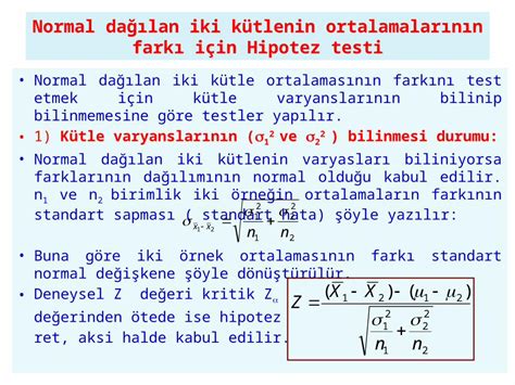 PPTX Normal dağılan iki kütlenin ortalamalarının farkı için Hipotez