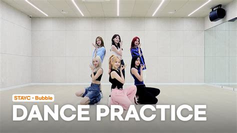 Stayc스테이씨 Bubble Dance Practice Wacoca News