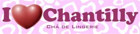 I love chantilly Chá de Lingerie Saiba Tudo