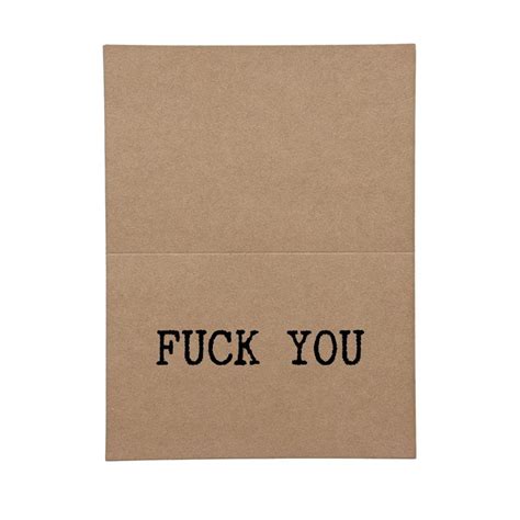 Rude Funny Greeting I Just Wanted To Say Fuck You Mean Adult