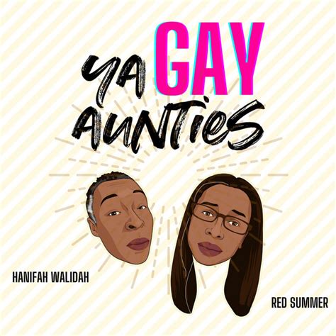Ya Gay Aunties Podcast On Spotify