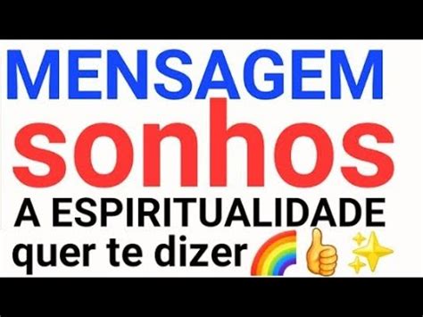 Mensagem Nos Sonhos Dos Seus Guias E Entidades A Espiritualidade Quer