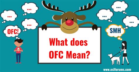 OFC: What Does OFC Mean in Texting? Useful Examples - ESL Forums