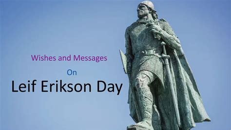 Happy Leif Erikson Day Wishes, Messages, Quotes and Captions