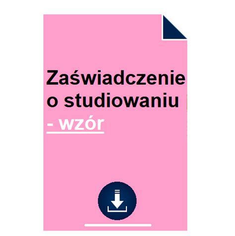 Zaświadczenie o studiowaniu wzór 2024 POBIERZ