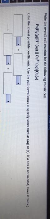 Solved Write The Overall Cell Reaction For The Following