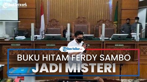 Misteri Buku Hitam Ferdy Sambo Yang Selalu Dibawa Saat Jalani Sidang Di