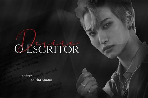 Desire O Escritor HOT Seonghwa Ateez História escrita por Rainha Aurora Spirit