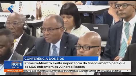 Primeiro Ministro Exalta Import Ncia Do Financiamento Para Que Os Sids