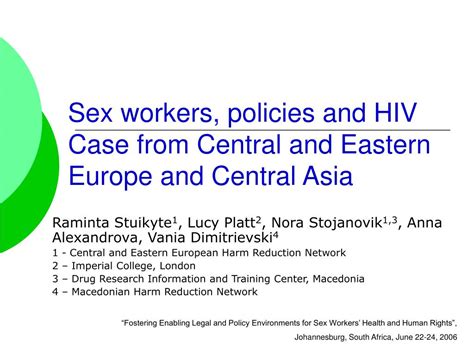 Ppt Sex Workers Policies And Hiv Case From Central And Eastern Europe And Central Asia