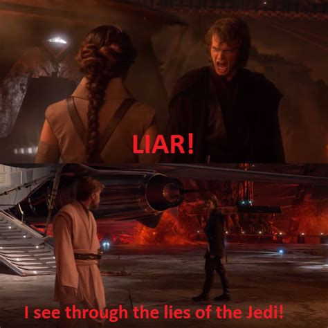 Anakin could see through Padme's lies and the lies of the Jedi, Padme ...