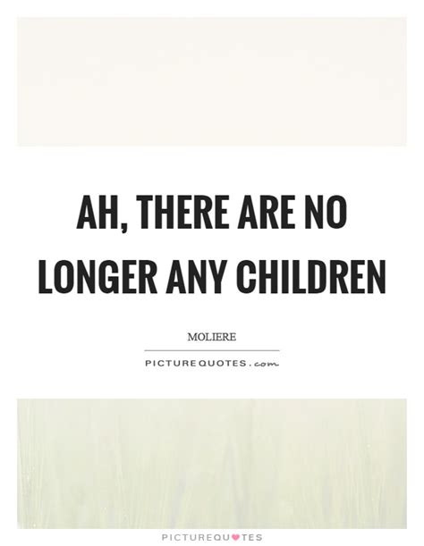 ah    longer  children picture quotes