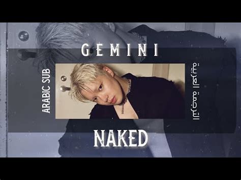 GEMINI NAKED Feat Leellamarz Arabic Sub مترجمة للعربية YouTube