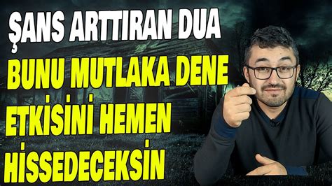 BAHT AÇAN DUA ŞANS ARTTIRAN DUA İŞLERİN YOLUNDA GİTMESİ İÇİN DUA