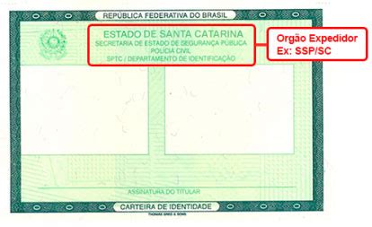 Carteira De Identidade Rg O Expedidor Rg