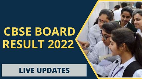 Cbse 10th 12th Result 2022 Live Cbse 10th Results Delayed Direct