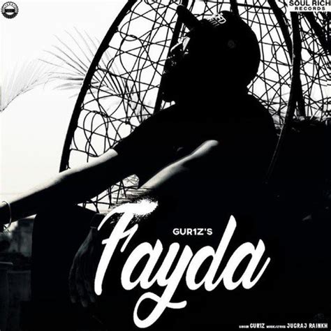 Fayda - Single Songs Download - Free Online Songs @ JioSaavn