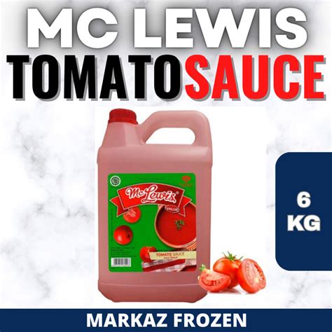 Jual Mc Lewis Saus Tomat Kg Q Shopee Indonesia