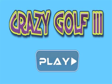 Crazy Golf Iii Play Now Online For Free