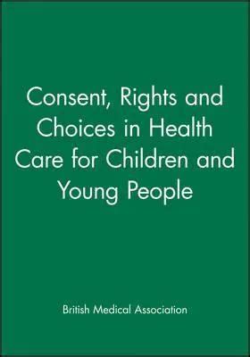 Libro Consent, Rights And Choices In Health Care For Chil... | Envío gratis