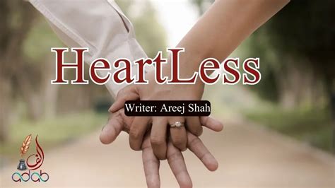 Heartless By Areej Shah Complete Urdu Novel Alif Adab