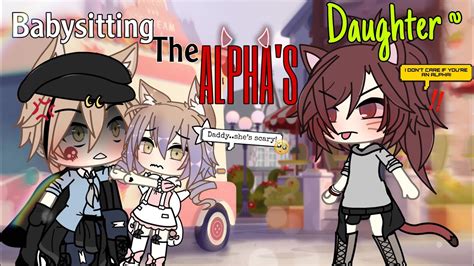 Babysitting The Alphas Daughter Glmm Gachalife Minimovie Gacha