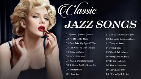 Jazz Music Best Songs Ever Jazz Songs 50 S 60 S 70 S Unforgettable