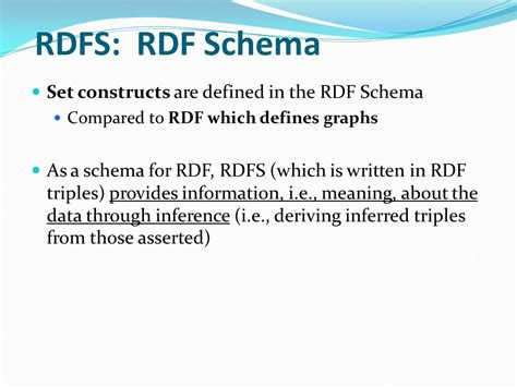 Part I Set Constructs Rdf Schema Rdfs Rdf Does Not Provide