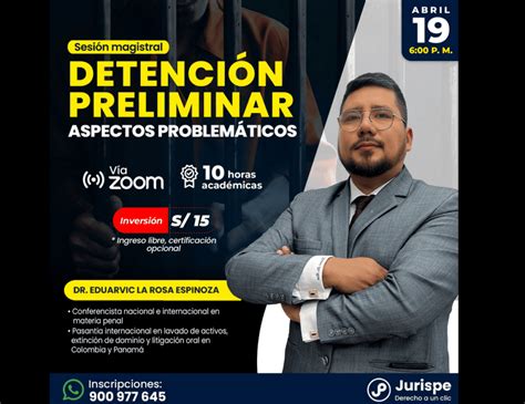 VÍDEO Sesión magistral gratuita sobre detención preliminar aspectos