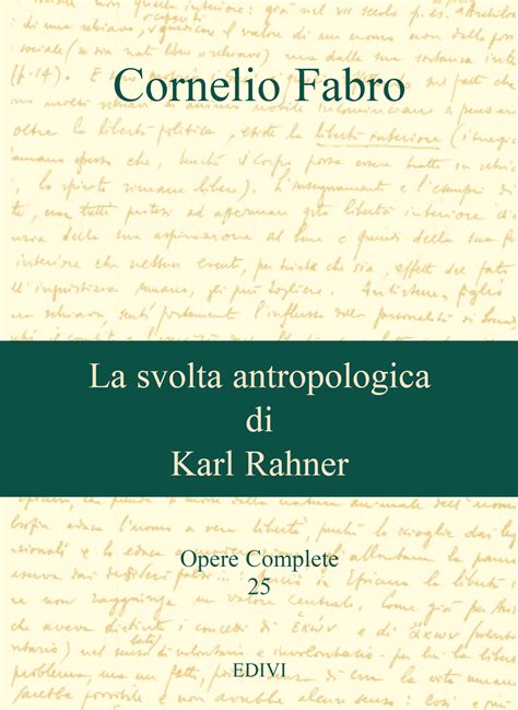 O C La Svolta Antropologica Di Karl Rahner Editrice Dell