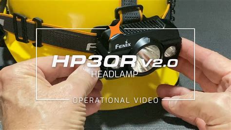 Fenix HP30R V2.0 Rechargeable Headlamp Features and Operational ...