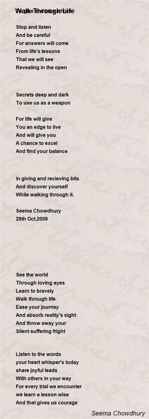 Walk Through Life Poem By Seema Chowdhury Poem Hunter