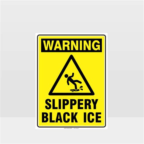 Warning Slippery Black Ice Sign - HAZARD SIGNS NZ