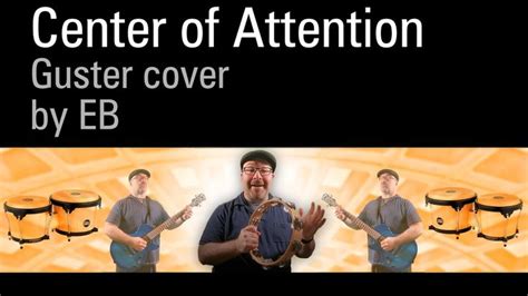 Center of Attention // Guster cover by EB (2022) | Guster, Me me me ...