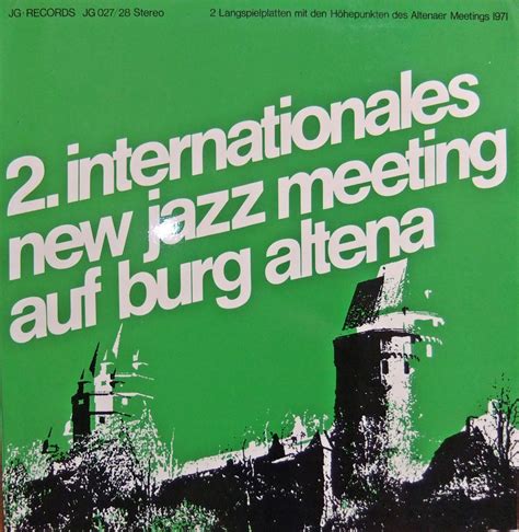 inconstant sol: 2. INTERNATIONALES NEW JAZZ MEETING AUF BURG ALTENA 1971