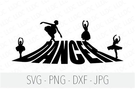 dancer svg png jpg dxf ballet dancer svg dancer png dance inspire