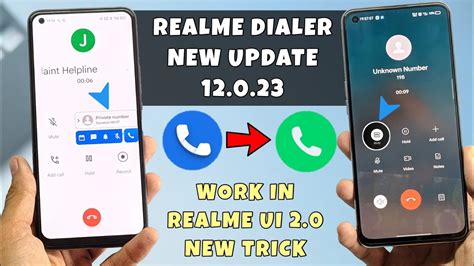 Realme Dialer New Update New Features Google Dialer Support With