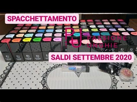 Spacchettamento Passione Unghie Saldi Settembre 2020 YouTube