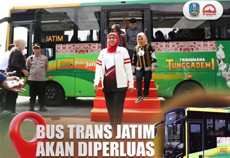 Ini Dia Rute Baru Bus Trans Jatim Yang Akan Diperluas Dengan Tambahan