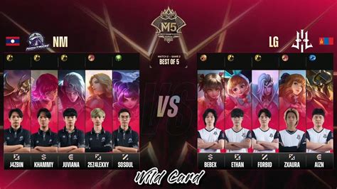 Fase Wild Card Lg Vs Nm Bo Game Match Kejuaraan