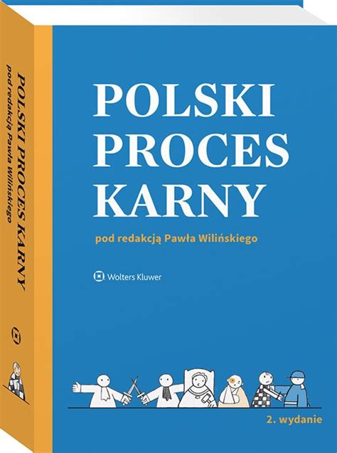 Polski Proces Karny Prawo Karne Prawo Grubytom Pl